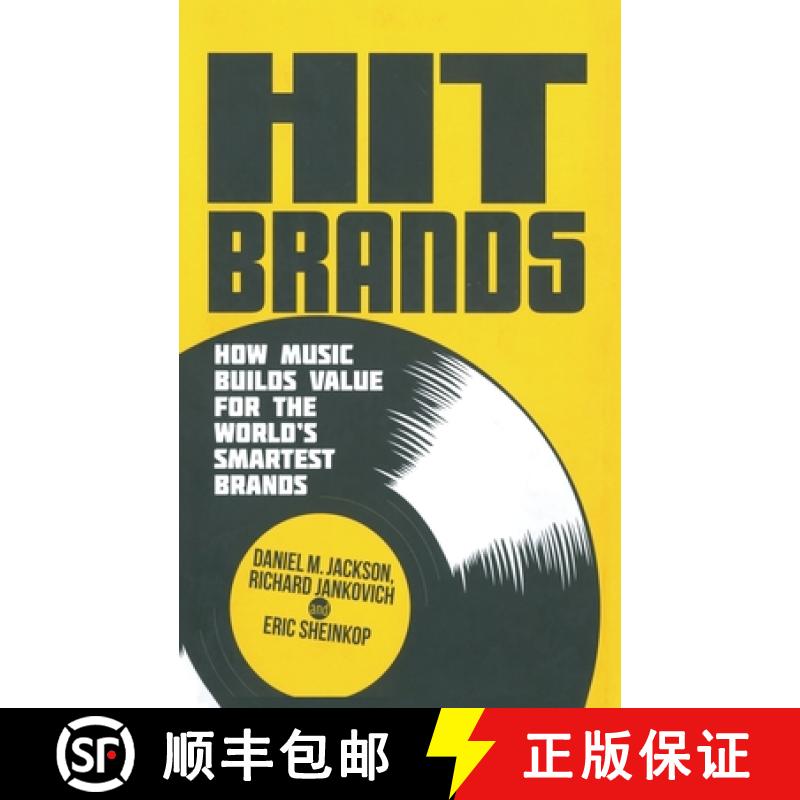 【3-4周达】Hit Brands : How Music Builds Value for the World's Smartest Brands [9781349444595]