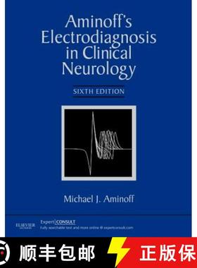 【3-4周达】Aminoff's Electrodiagnosis in Clinical Neurology: Expert Consult - Online and Print [9781455703081]