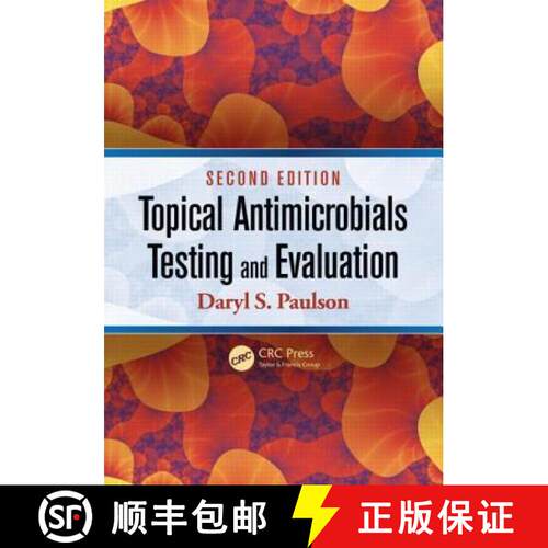【3-4周达】精装 Topical Antimicrobials Testing and Evaluation [9781439813225]