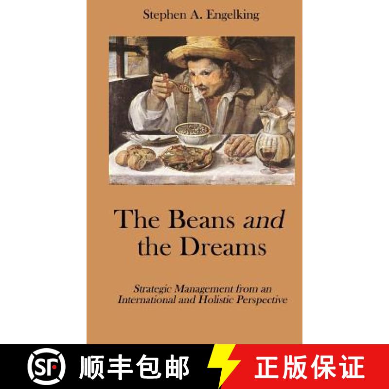 【2-3周达】The Beans and the Dreams: Strategic Management from an International and Holistic Perspective [9781999869175]