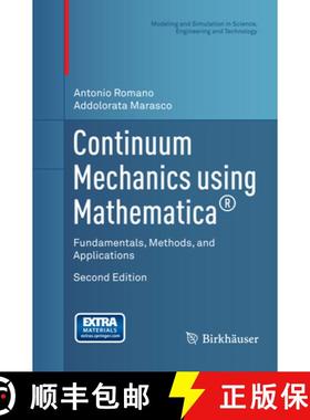 【3-4周达】Continuum Mechanics using Mathematica (R) : Fundamentals, Methods, and Applications [9781493938346]