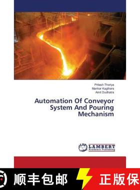 预订 Automation Of Conveyor System And Pouring Mechanism [9783659821851]