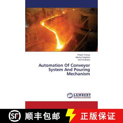 预订 Automation Of Conveyor System And Pouring Mechanism [9783659821851]