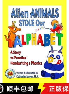 预订 Alien Animals STOLE Our ALPHABET! [9781990333019]