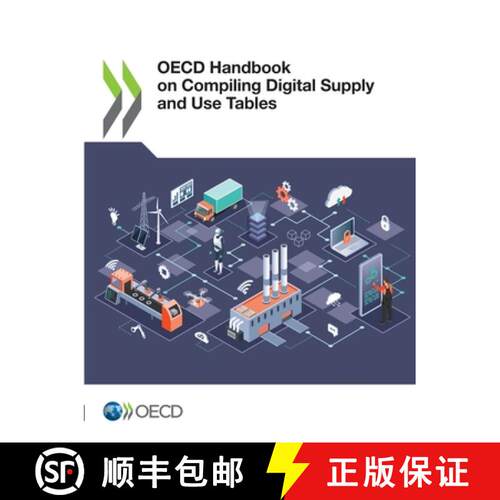 【3-4周达】OECD Handbook on Compiling Digital Supply and Use Tables [9789264699069]
