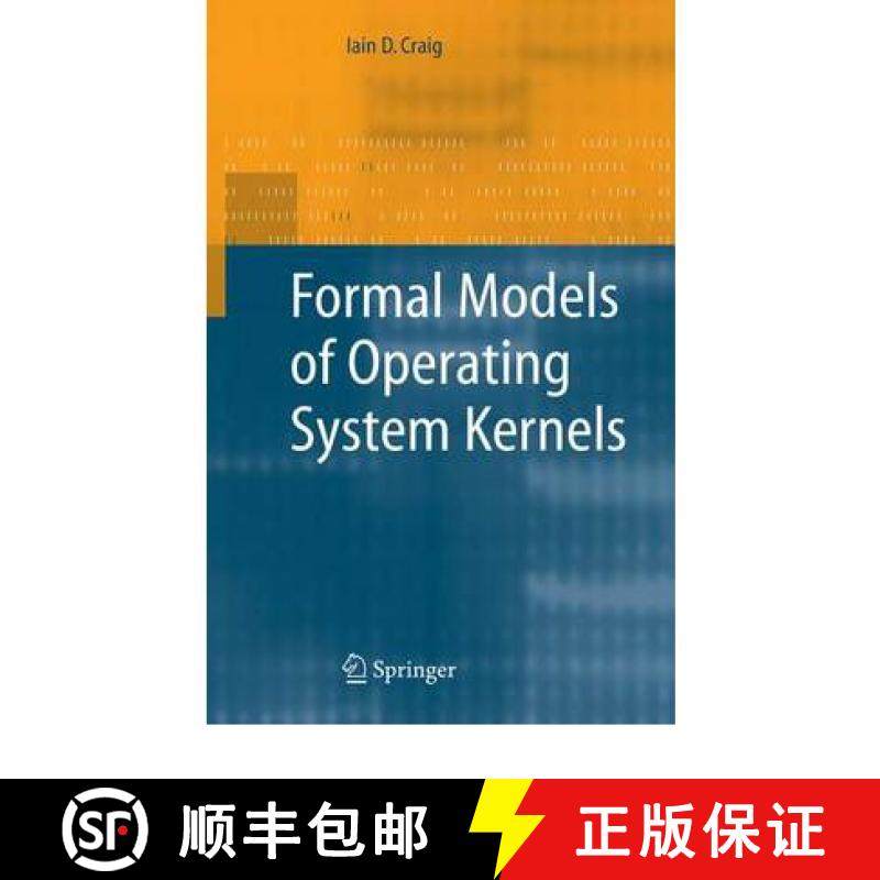 【3-4周达】Formal Models of Operating System Kernels [9781849965927]