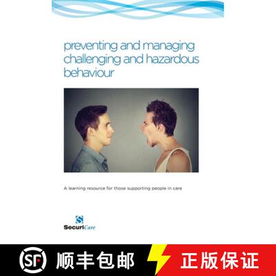 【3-4周达】preventing and managing challenging and hazardous behaviour: A learning resource for those... [9780956015921]