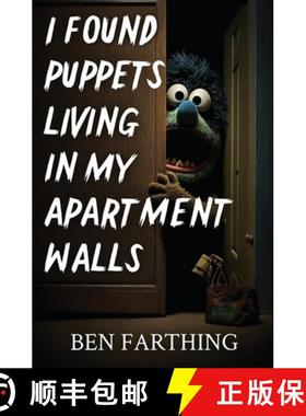 【3-4周达】I Found Puppets Living in my Apartment Walls [9798869322029]