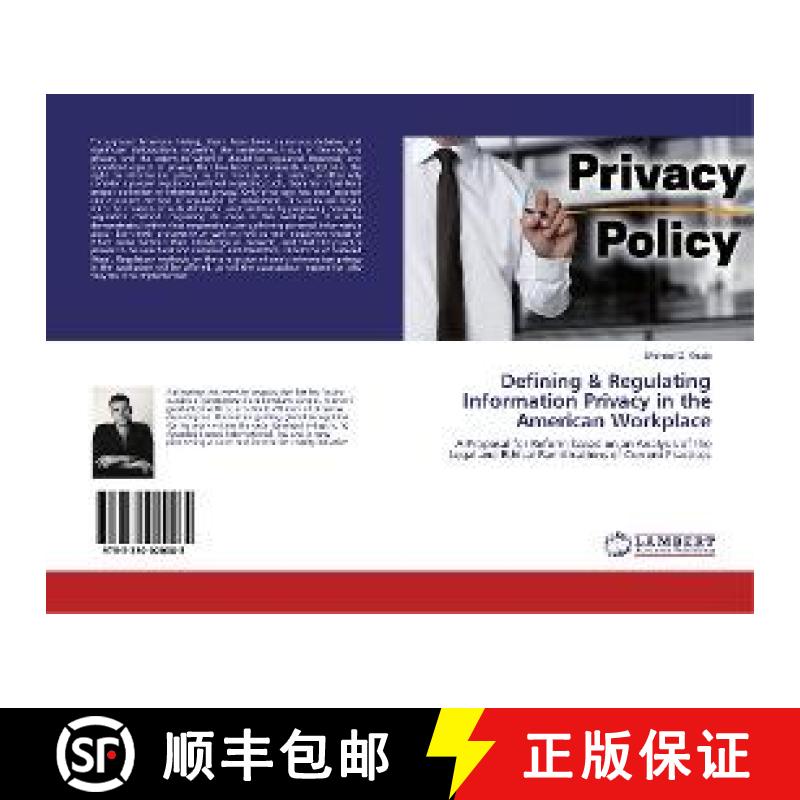 预订 Defining & Regulating Information Privacy in the American Workplace [9783330020085]
