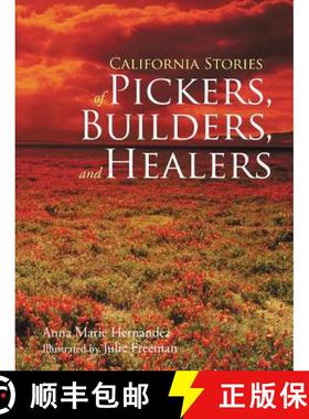 【3-4周达】California Stories of Pickers, Builders, and Healers [9781449790226]
