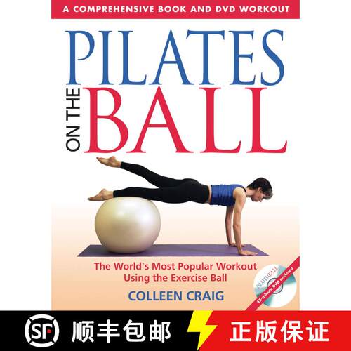【3-4周达】Pilates on the Ball: A Comprehensive Book and DVD Workout [With DVD] [9780892810956]