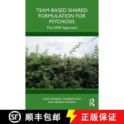 【3-4周达】Team-Based Shared Formulation for Psychosis: The SAFE Approach [9780367536671]