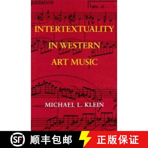 【3-4周达】精装 Intertextuality in Western Art Music [9780253344687]