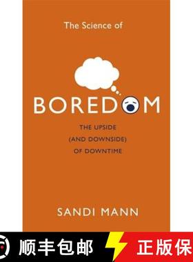 【3-4周达】The Science of Boredom: The Upside (and Downside) of Downtime [9781472135988]