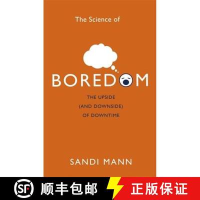 【3-4周达】The Science of Boredom: The Upside (and Downside) of Downtime [9781472135988]