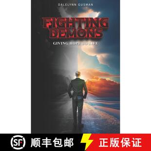 【3-4周达】Fighting Demons: Giving Hope to Life [9781961407336]