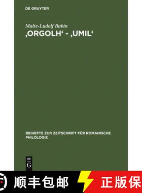 【3-4周达】'Orgolh' - 'Umil': Untersuchungen Zur Lexikalischen Auspragung Des Altokzitanischen Im Sin... [9783484522510]