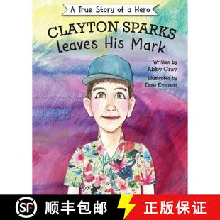 Clayton 9798985396034 Mark His Sparks 4周达 Leaves