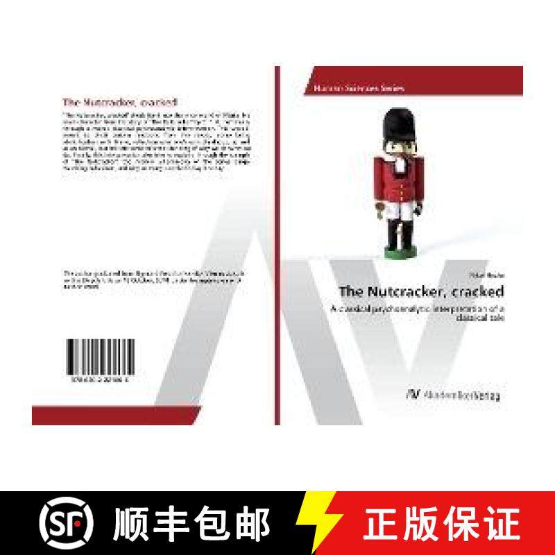 预订 The Nutcracker, cracked [9786202221665]