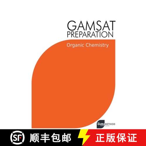 【3-4周达】GAMSAT Preparation Organic Chemistry: Efficient Methods, Detailed Techniques, Proven Strat... [9798215548561]