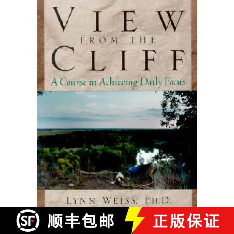 【3-4周达】View from the Cliff : A Course in Achieving Daily Focus [9780878332533]