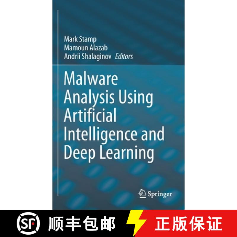 【3-4周达】Malware Analysis Using Artificial Intelligence and Deep Learning [9783030625818]