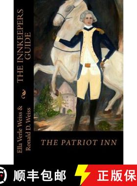 预订 The Innkeeper's Guide: The Patriot Inn [9780692431108]