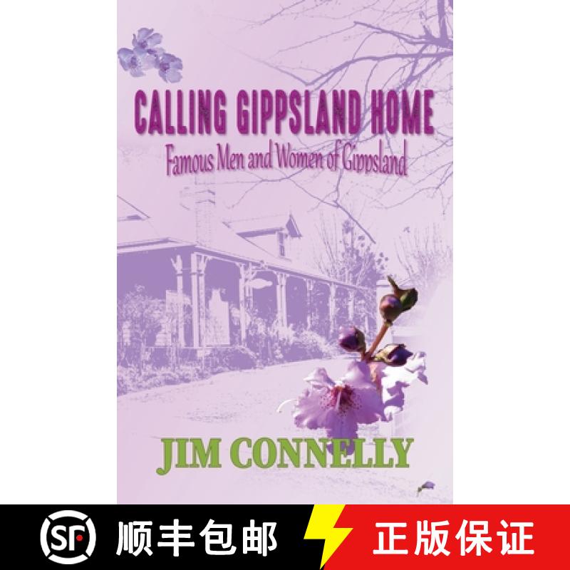 【2-3周达】Calling Gippsland Home [9780648665854]