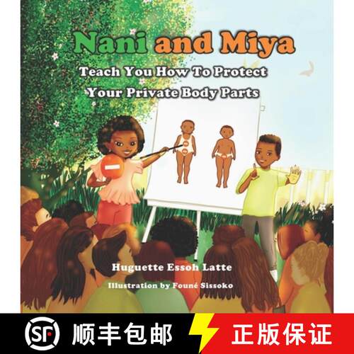 【3-4周达】Nani and Miya Teach You How to Protect Your Private Body Parts [9780578379999]