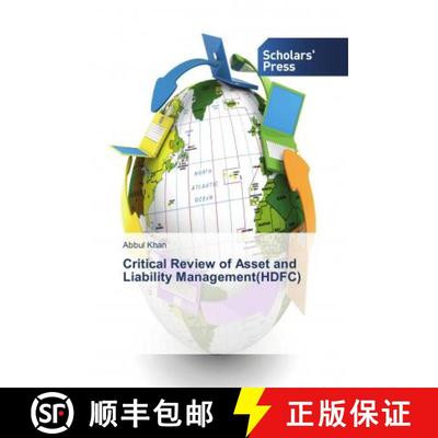 预订 Critical Review of Asset and Liability Management(HDFC) [9786202311472]