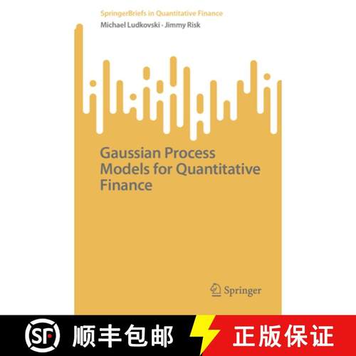 【3-4周达】Gaussian Process Models for Quantitative Finance [9783031808739]