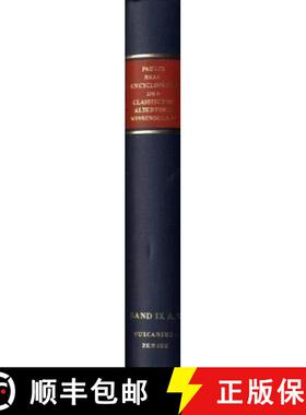 【3-4周达】Realencyclopädie Der Classischen Altertumswissenschaft: Zweite Reihe.Band IX A, 2: Vulcan... [9783476011329]