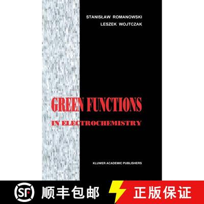 【3-4周达】Green Functions in Electrochemistry [9780792346296]