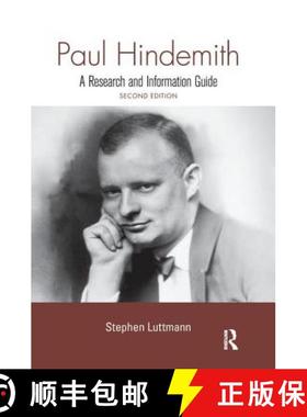 【3-4周达】Paul Hindemith : A Research and Information Guide [9781138994805]