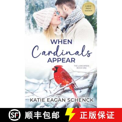 【3-4周达】When Cardinals Appear: Large Print Edition [9798988480365]