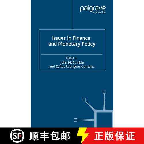 【3-4周达】Issues in Finance and Monetary Policy (1st ed. 2007) [9781349283620]