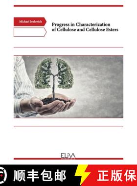 预订 Progress in Characterization of Cellulose and Cellulose Esters [9789994987429]