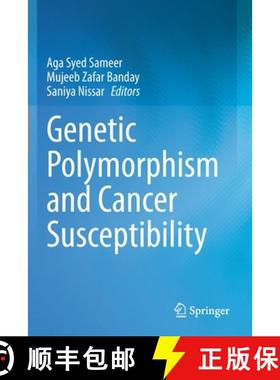 【3-4周达】Genetic Polymorphism and Cancer Susceptibility [9789813367012]