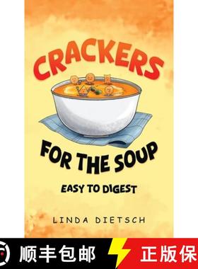 预订 Crackers For The Soup: Easy To Digest [9781917667883]