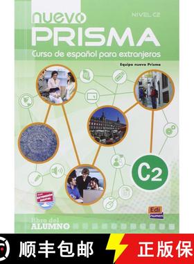 【3-4周达】Nuevo Prisma C2: Student Book: Includes Student Book + eBook + CD + acess to online content [9788498482584]