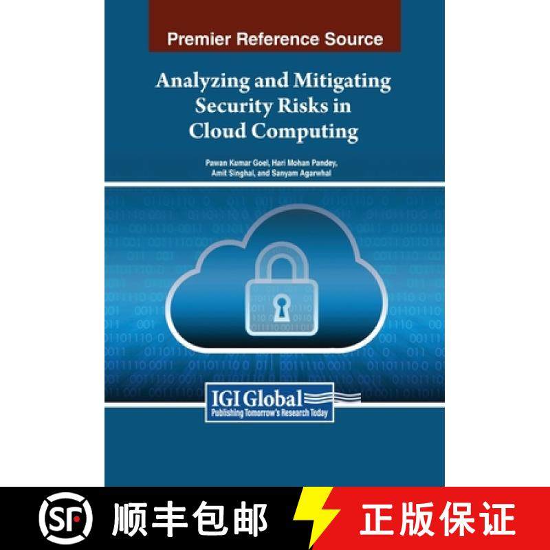 【3-4周达】Analyzing and Mitigating Security Risks in Cloud Computing [9798369344903]