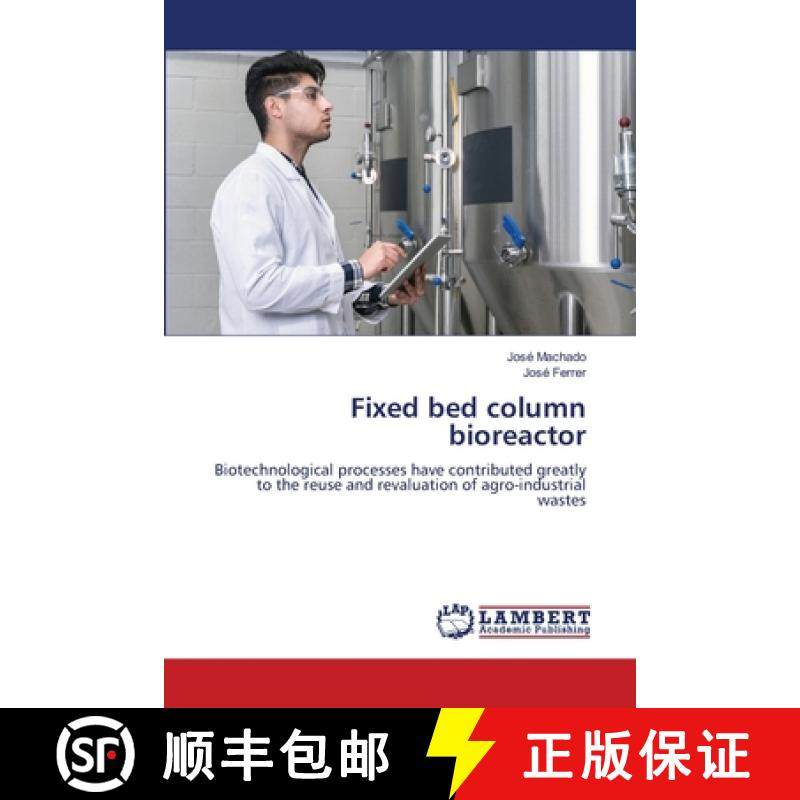 【3-4周达】Fixed bed column bioreactor [9786207653898]
