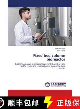 【3-4周达】Fixed bed column bioreactor [9786207653898]