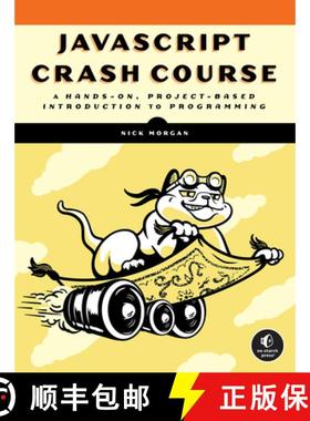 【3-4周达】JavaScript Crash Course: A Hands-On, Project-Based Introduction to Programming [9781718502260]