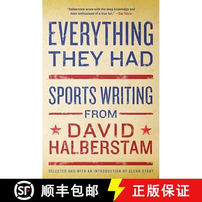 【3-4周达】Everything They Had: Sports Writing from David Halberstam [9781401309909]