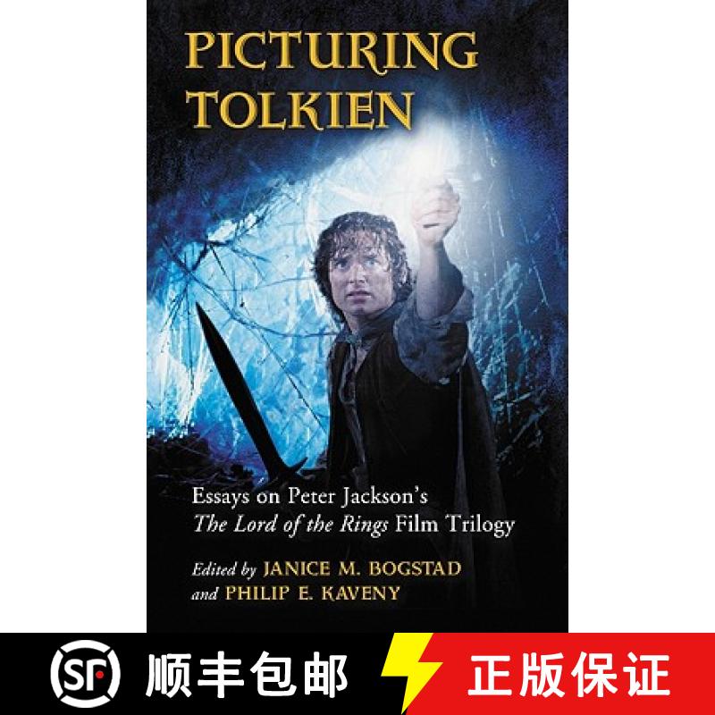 【2-3周达】Picturing Tolkien : Essays on Peter Jackson's The Lord of the Rings Film Trilogy [9780786446360]