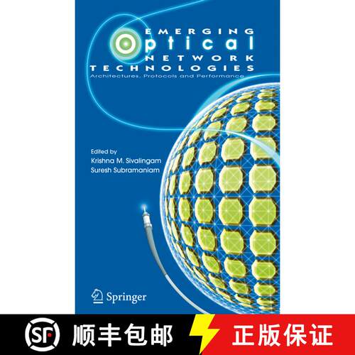 【3-4周达】精装 Emerging Optical Network Technologies : Architectures, Protocols and Performance [9780387225821]
