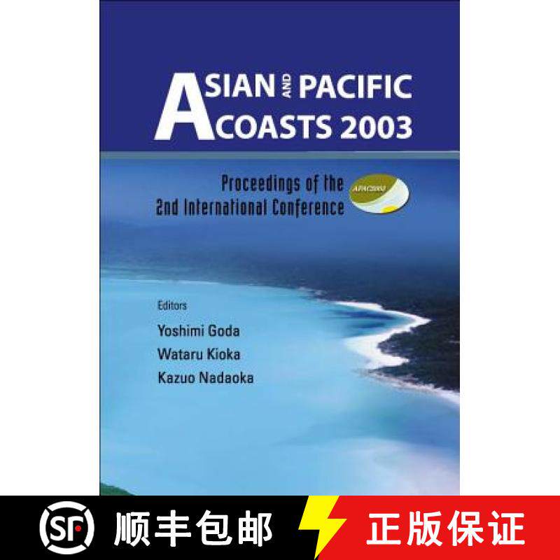 【3-4周达】Asian And Pacific Coasts 2003 (With Cd-rom), Proceedings Of The 2nd International Conference [9789812385581]
