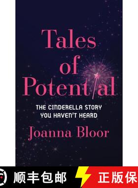 【3-4周达】Tales of Potential: The Cinderella Story You Haven't Heard [9798986222615]