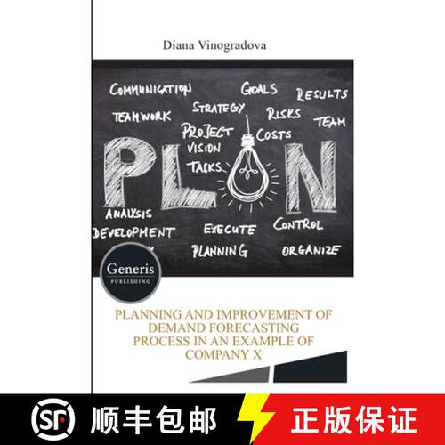 【3-4周达】Planning and improvement of demand forecasting process in an example of company X [9789975154772]